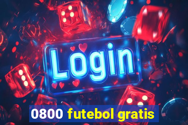 0800 futebol gratis